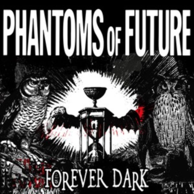 Phantoms of Future: Forever Dark - Vinyl
