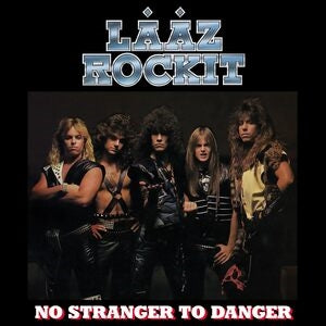 Laaz Rockit: No Stranger To Danger (Silver Vinyl) - Vinyl