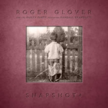 Roger Glover & The Guilty Party: Snapshot+ - Vinyl