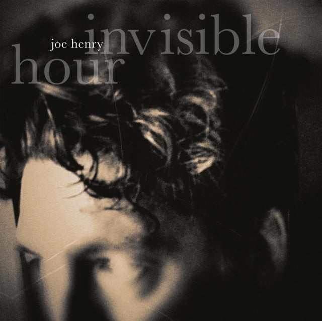 Joe Henry: Invisible Hour - Vinyl