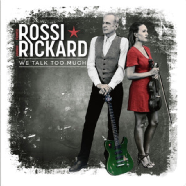 Francis Rossi & Hannah Rickard: We Talk Too Much - Vinyl