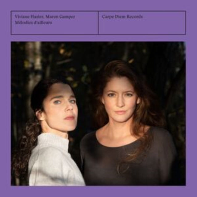 Viviane Hasler / Maren Gamper: Melodies DAilleurs - CD
