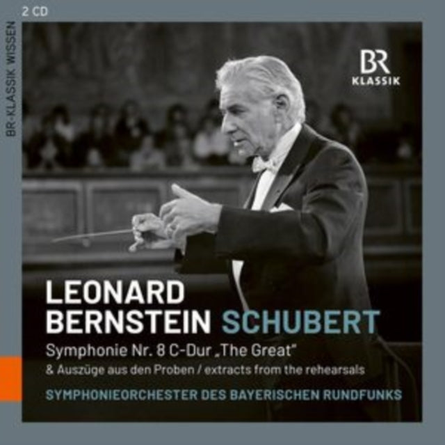 Symphonieorchester Des Bayerischen Rundfunks / Friedrich Schloffer / Johannes Ritzkowsky / Leonard B: Franz Schubert: Symphony No. 8 / Conductors In Rehearsal - Leonard Bernstein Rehearses With The Brso (In German) - CD