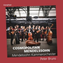 Mendelssohn Ko/bruns: Cosmopolitan Mendelssohn - CD