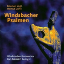 Duffevogtwindsbacher Knabenchor: Windsbacher Psalmen 1 - CD