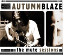 Autumnblaze: The Mute Sessions - CD