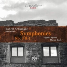 Cappella Aquileia / Marcus Bosch: Robert Schumann: Symphonies Nos. 3 & 1 - CD