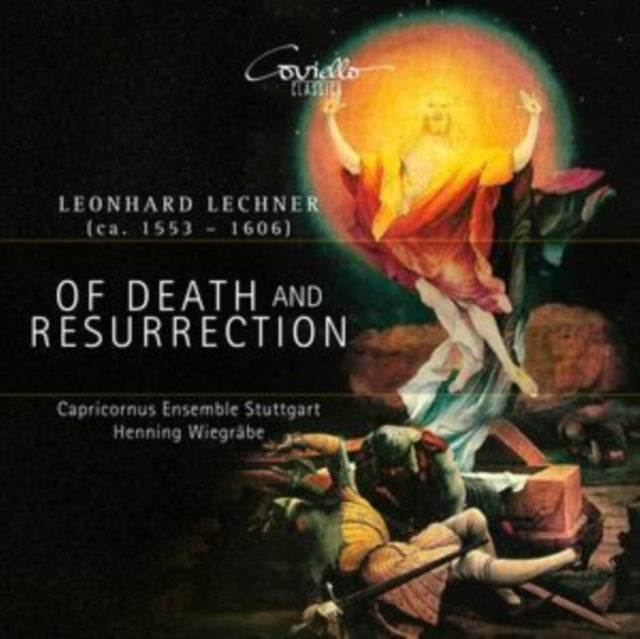 Henning Wiegrabe / Capricornus Ensemble Stuttgart: Leonhard Lechner: Of Death And Resurrection - CD
