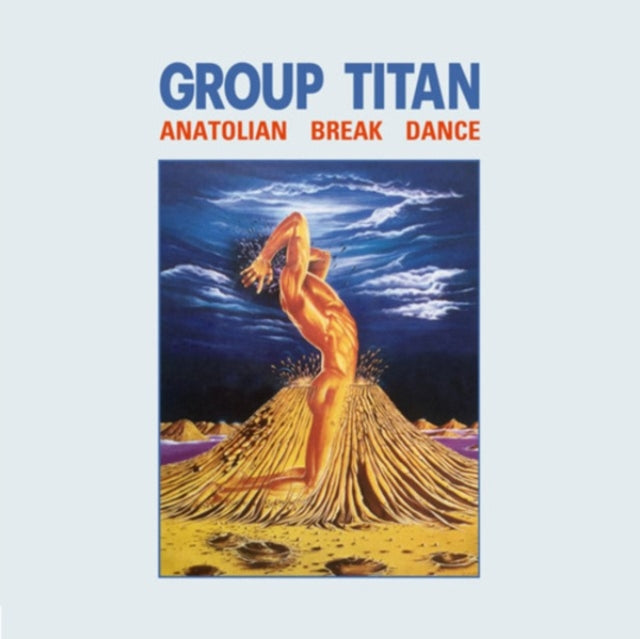 Group Titan: Anatolian Break Dance - Vinyl