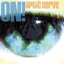 The Optic Nerve: On! - Vinyl