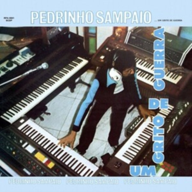 Pedrinho Sampaio: Um Grito De Guerra - Vinyl