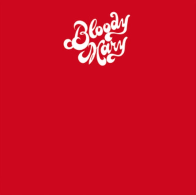 Bloody Mary: Bloody Mary - Vinyl