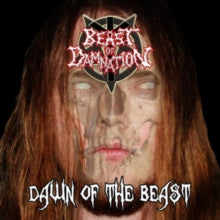 Beast of Damnation: Dawn Of The Beast - CD