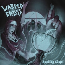 Warped Cross: Rumbling Chapel - CD