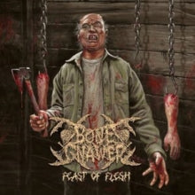 Bone Gnawer: Feast Of Flesh - CD