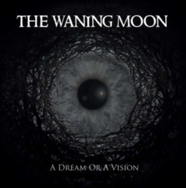 The Waning Moon: A Dream Or A Vision - CD