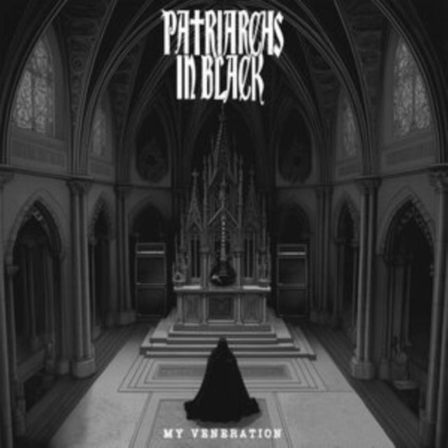Patriarchs in Black: My Veneration - CD