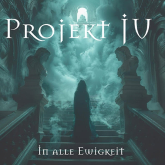 Projekt JU: In Alle Ewigkeit - CD