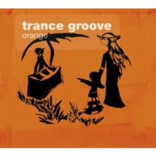 Trance Groove: Orange - CD