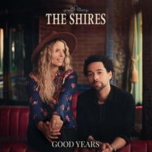 The Shires: Good Years - Vinyl