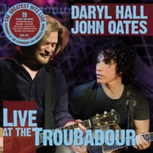 Daryl Hall and John Oates: Live At The Troubadour - CD