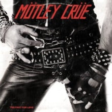 Mötley Crüe: Too Fast For Love - Vinyl