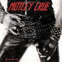 Mötley Crüe: Too Fast For Love - CD