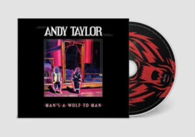 Andy Taylor: Mans A Wolf To A Man - CD