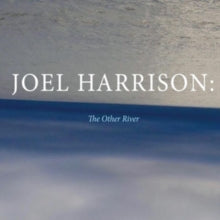 Joel Harrison: The Other River - CD
