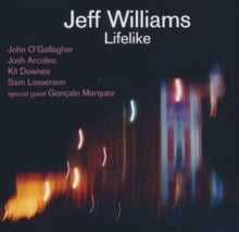 Jeff Williams: Lifelike - CD