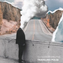 Cloudmakers Five: Traveling Pulse - CD