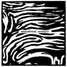 Orson Hentschel: Antigravity - CD