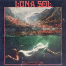Luna Sol: Below The Deep - CD
