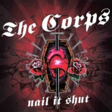 The Corps: Nail It Shut - Vinyl