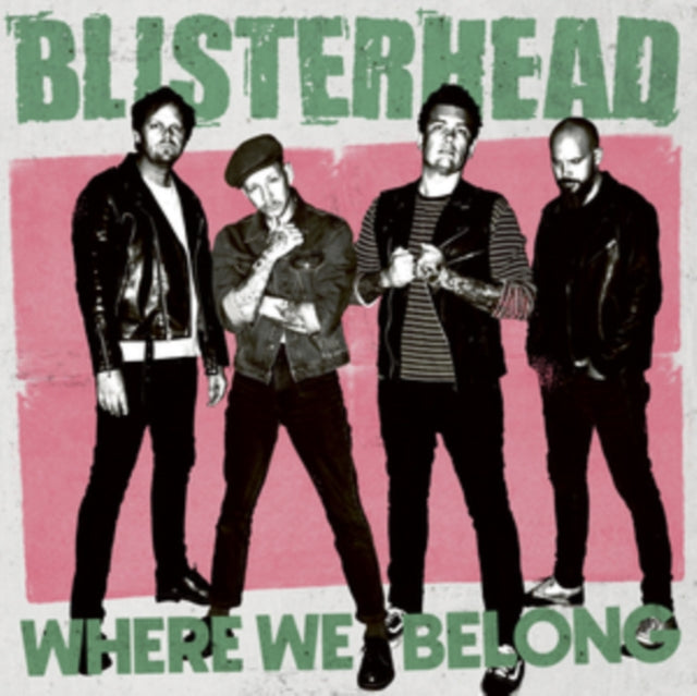 Blisterhead: Where We Belong - Vinyl