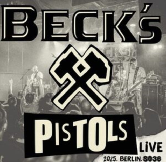 Beck's Pistols: Live.2025.Berlin.So36 - Vinyl
