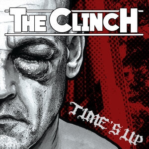 The Clinch: Timess Up (Red/Black Splatter Vinyl) - Vinyl
