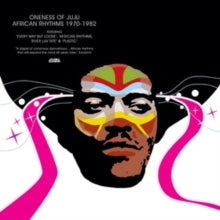 Oneness of Juju: African Rhythms 1970-1982 - Vinyl