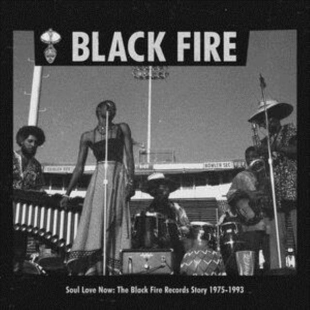 Various Artists: Soul Love Now: The Black Fire Records Story 1975-1993 - CD