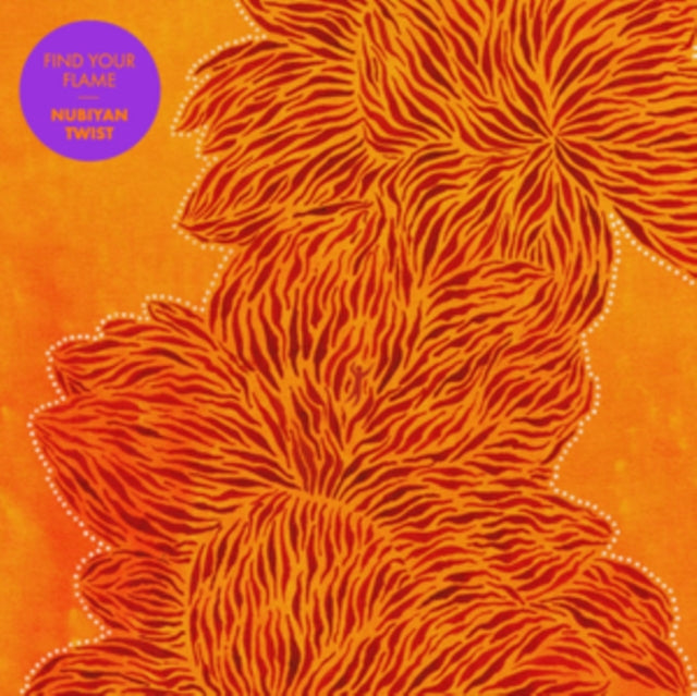 Nubiyan Twist: Find Your Flame - CD