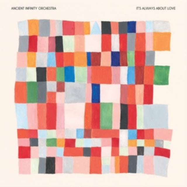Ancient Infinity Orchestra: Its Always About Love - CD