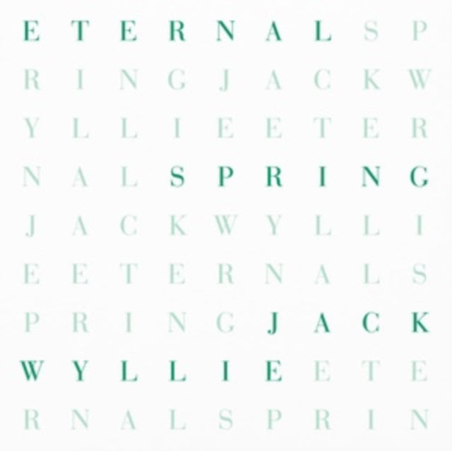 Jack Wyllie: Eternal Spring - Vinyl