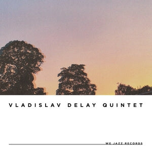 Vladislav Delay Quintet: Vd5 - Vinyl