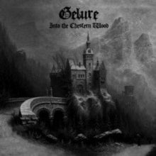 Gelure: Into The Chesfern Wood (Limited Edition) (Digi) - CD