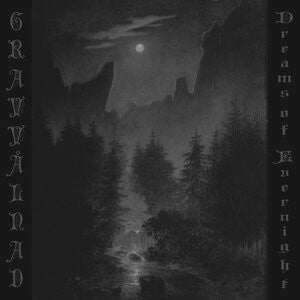 Gravvålnad: Dreams Of Evernight (Digi) - CD
