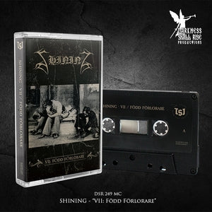 Shining: Vii: Fodd Forlorare - Cassette