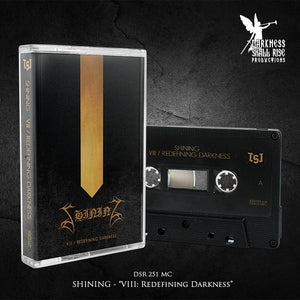 Shining: Redefining Darkness - Cassette
