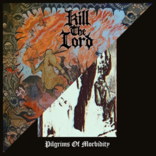Kill the Lord/FESSUS: Decrowned Ii: Trinity Ablaze - CD