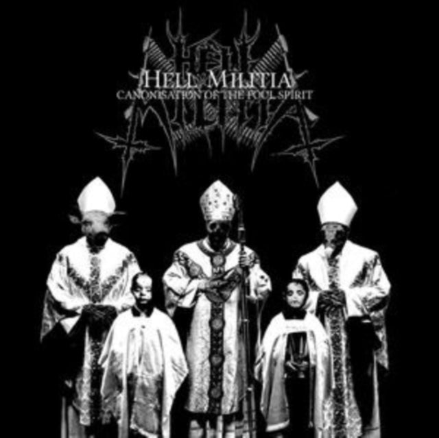 Hell Militia: Canonisation Of The Foul Spirit - CD
