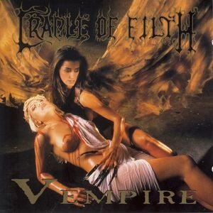 Cradle of Filth: Vempire. Or Dark Faerytales In Phallustein (2nd Press Black Vinyl) - Vinyl